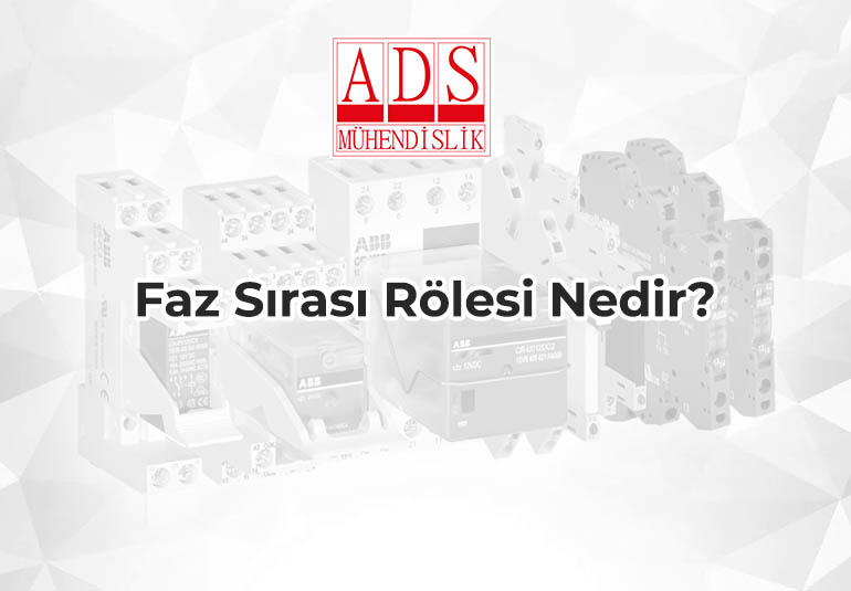 Faz Sırası Rölesi Nedir?